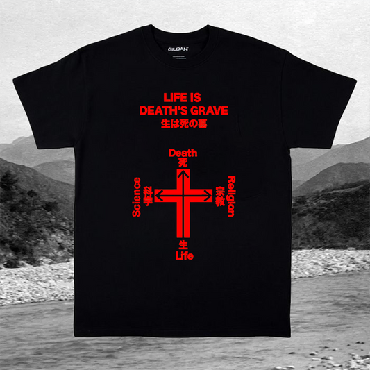 LIFE IS DEATH'S GRAVE